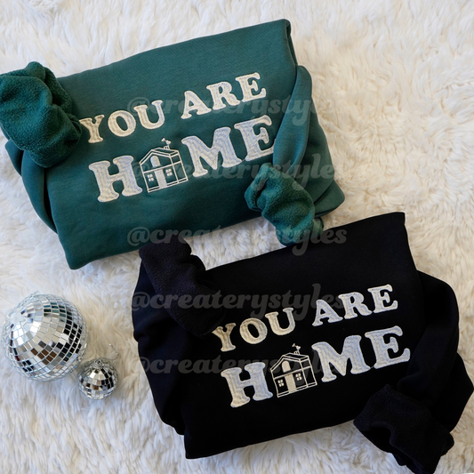 You Are Home Embroidered Sweatshirt, Mult Color