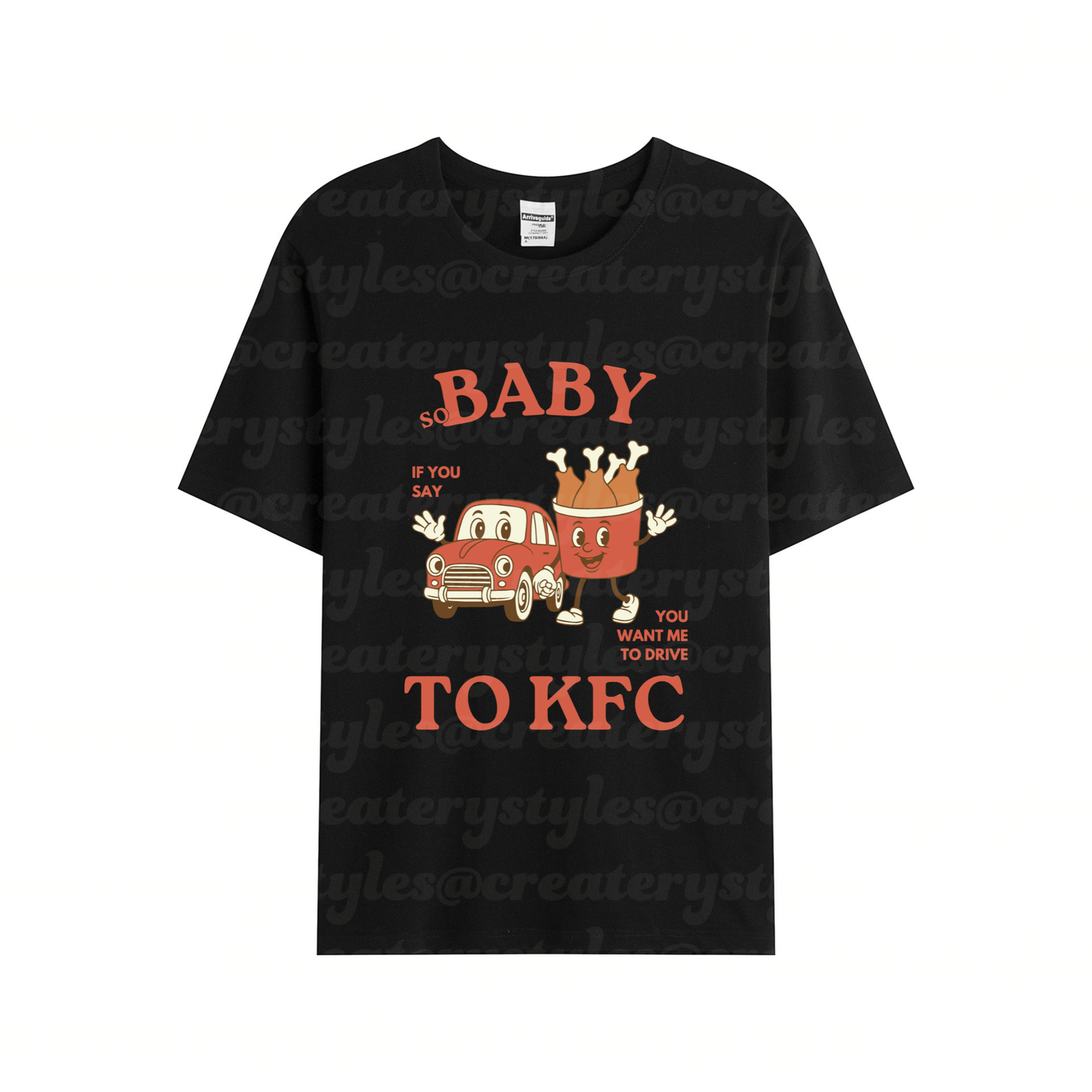 Drive to KFC T-Shirt, Mult Color