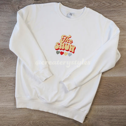 The Show Printed Sweatshirt & Hoodie, Mult Color