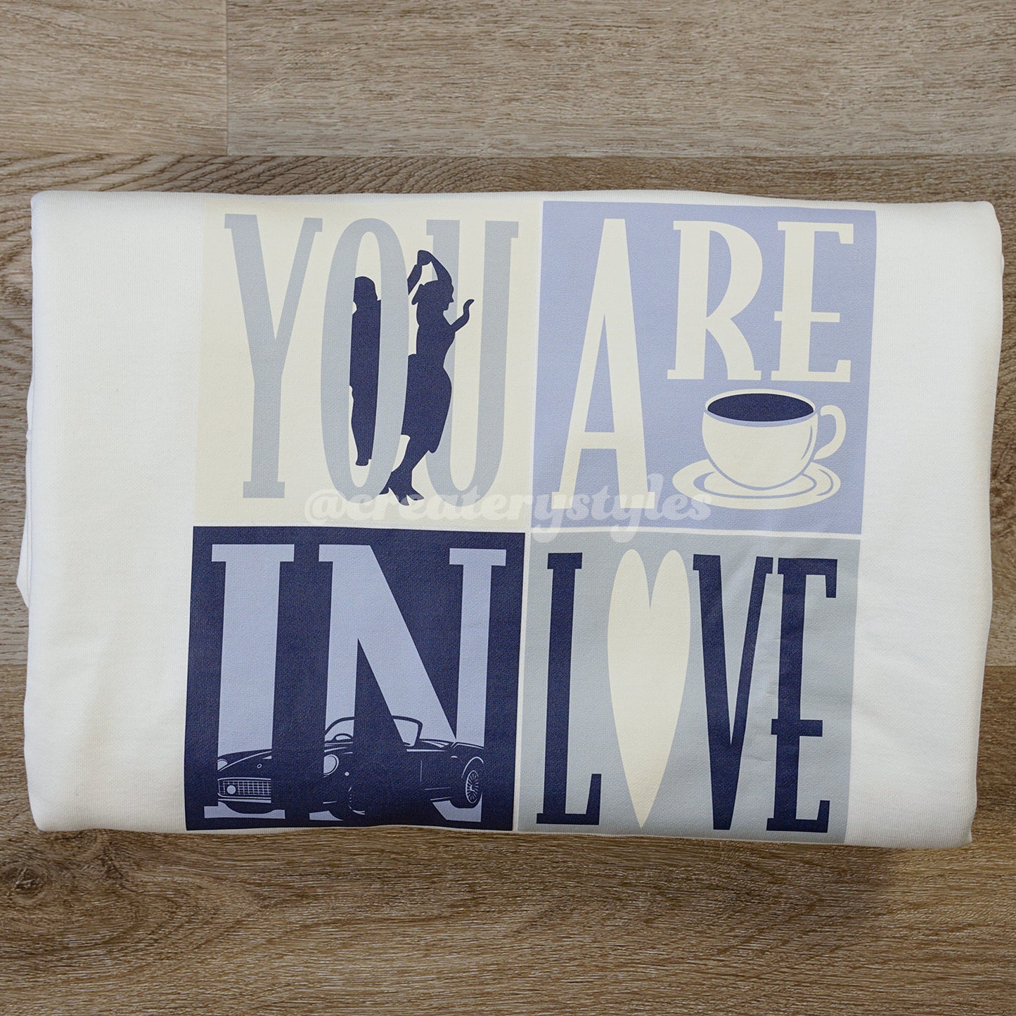 You Are In Love Printed Sweatshirt & Hoodie, Mult Color