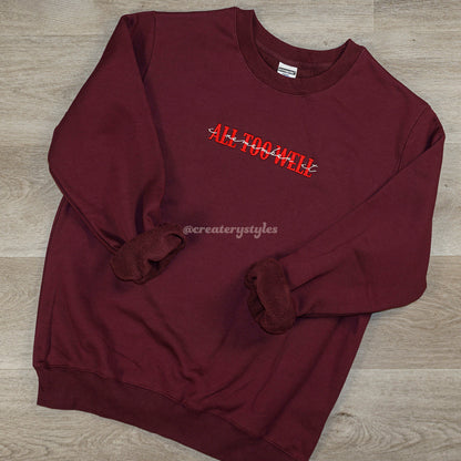 Taylor All Too Well Embroidered Sweatshirt & Hoodie, Mult Color