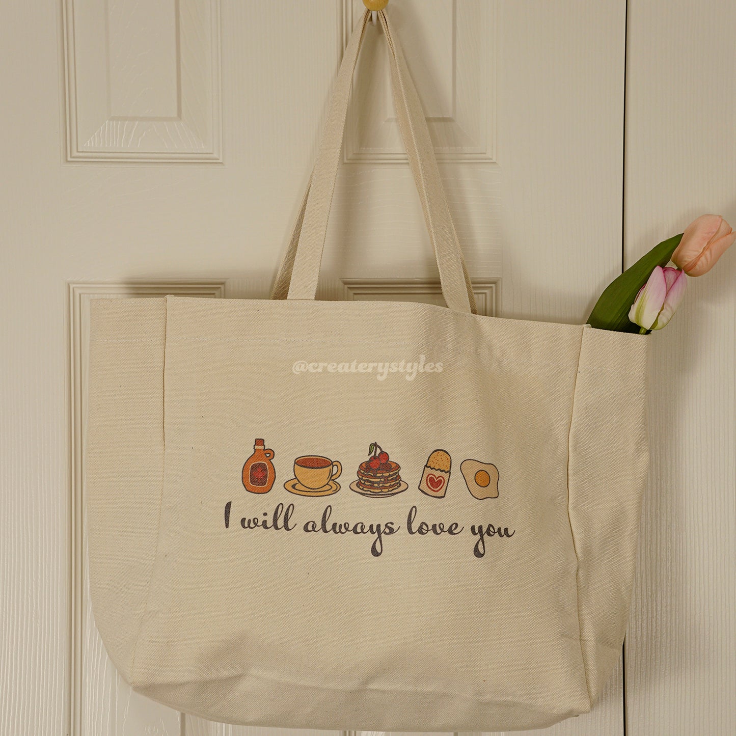 Always Love You Tote Bag